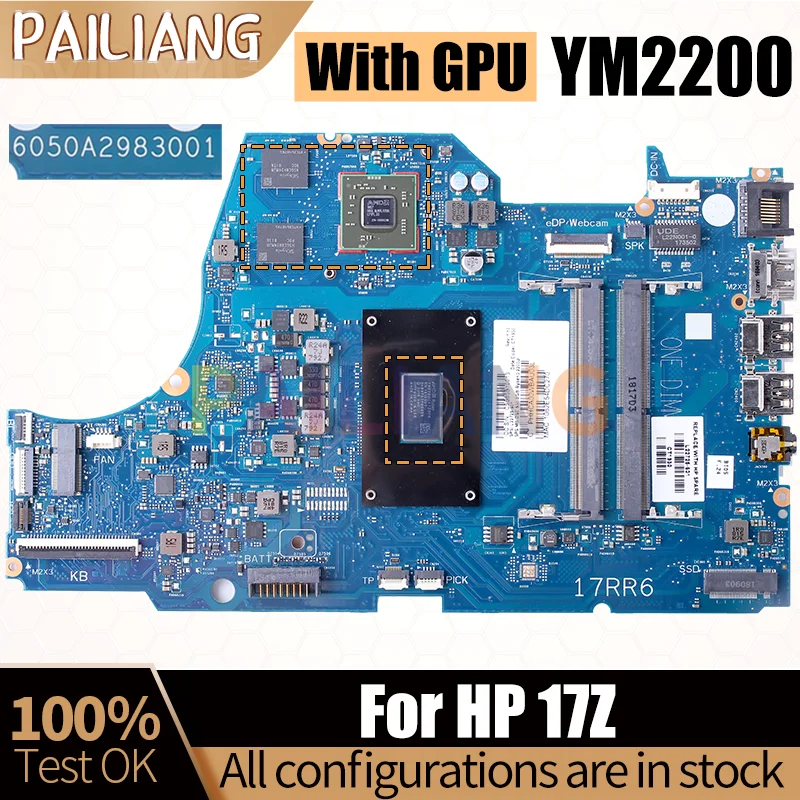 

Материнская плата для ноутбука HP 17Z материнская плата для ноутбука 6050A2983001 L22725-601 YM2200 216-0889018 протестирована полностью