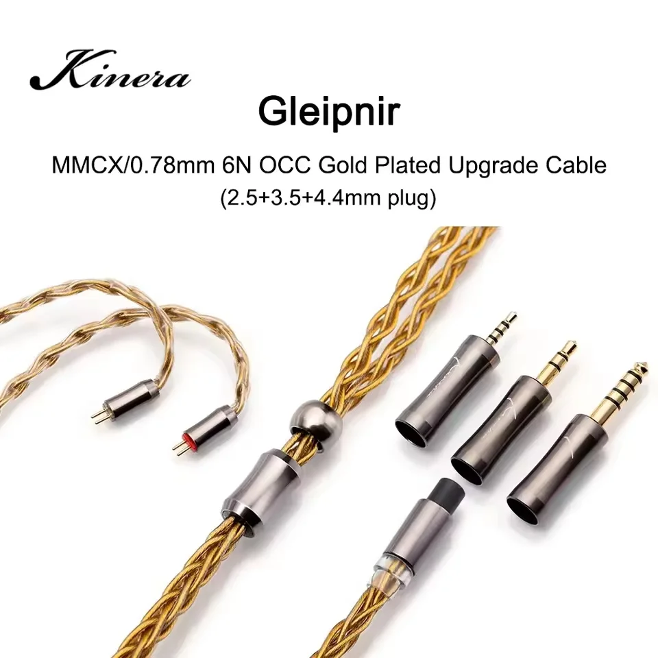 Kinera Gleipnir Modular Upgrade Cable (2.5+3.5+4.4),6N OCC with gold plated, 8 core 3-dimensional braided,0.78 2pin / MMCX