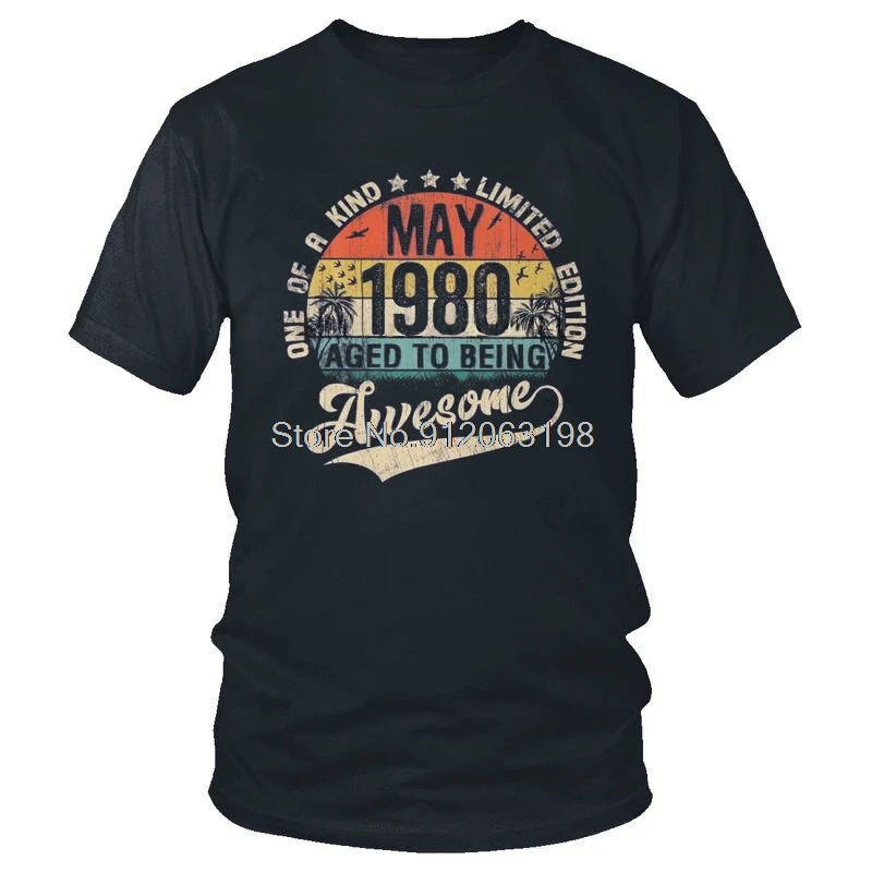 May Vintage 1980 41th Birthday T Shirt Men Short Sleeve  Cotton T-shirts 41 Years Old Greeting Party Tees Top Novelty Tshirt 202