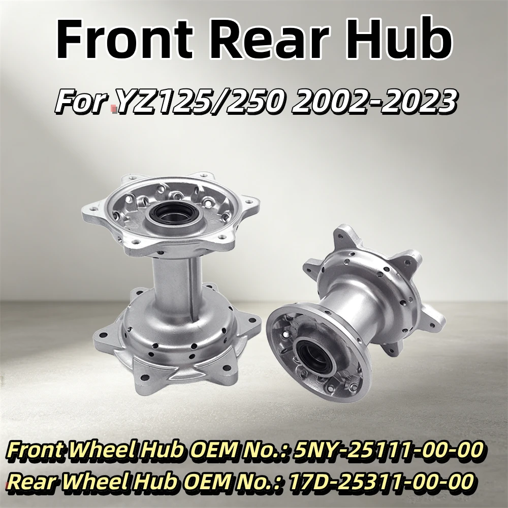 OTOM For YAMAHA 2002-2022 Motorcycle Front Rear Wheel Hub YZ125 YZ250 YZ250F YZ450F YZ250X Dirt Bike Aluminum Hub Assembly