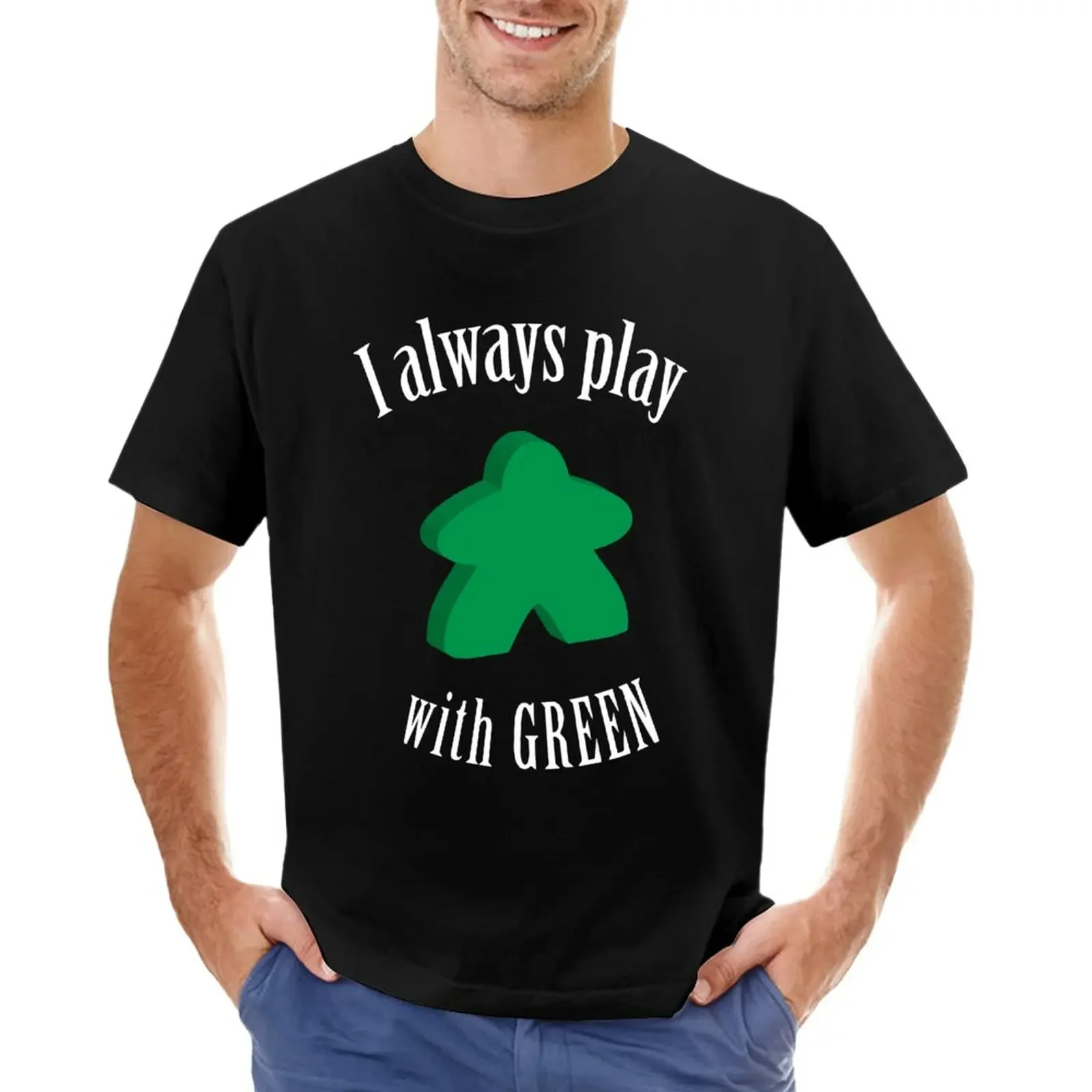 I Always Play with Green Meeple Board Game Design T-Shirt graphic t shirts shirts graphic tees man clothes mens t shirts