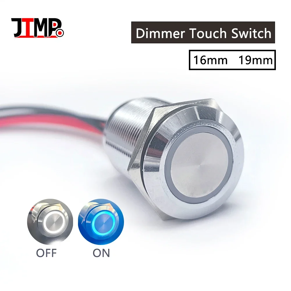 16mm 19mm Sensor Switches Round Head 12V 24V LED Dimmer Metal Touch Switch  Stepless Segmente White Blue Dual Light Push button