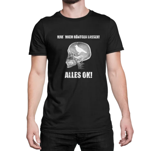 Neu Hab mich röntgen lassen! Alles OK! Männer Fun-Merch, Sprüche Premium T-Shirt