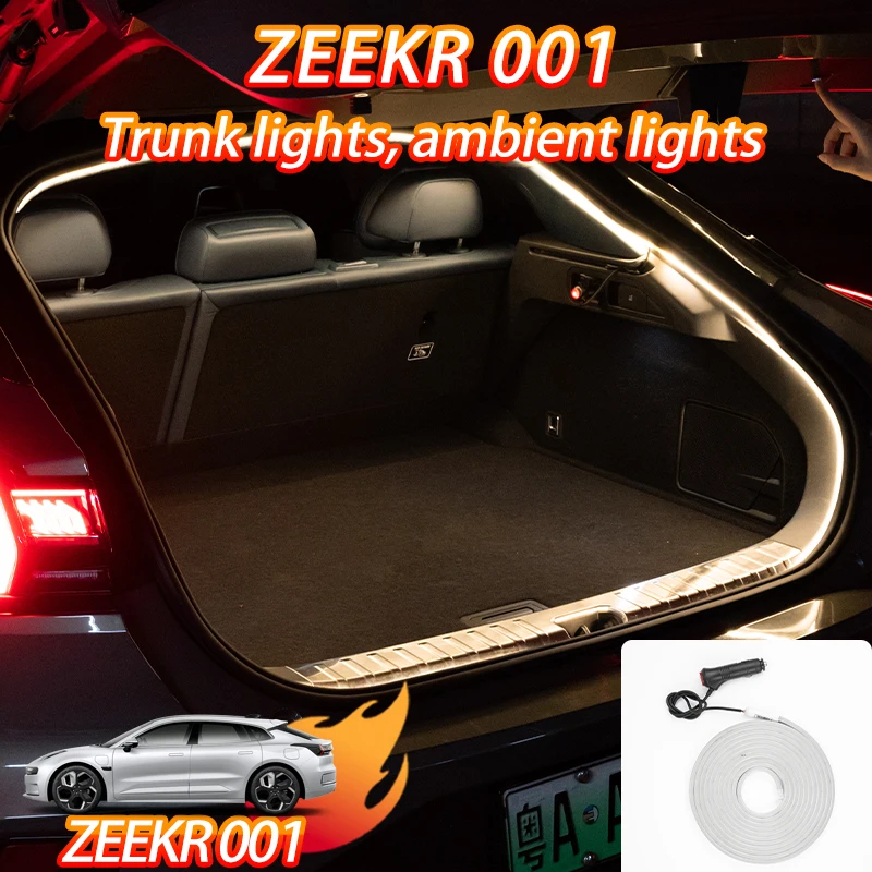 

ZEEKR 001/7X/007 trunk lights, tail lights, atmosphere lights, auto accessories, interior decoration