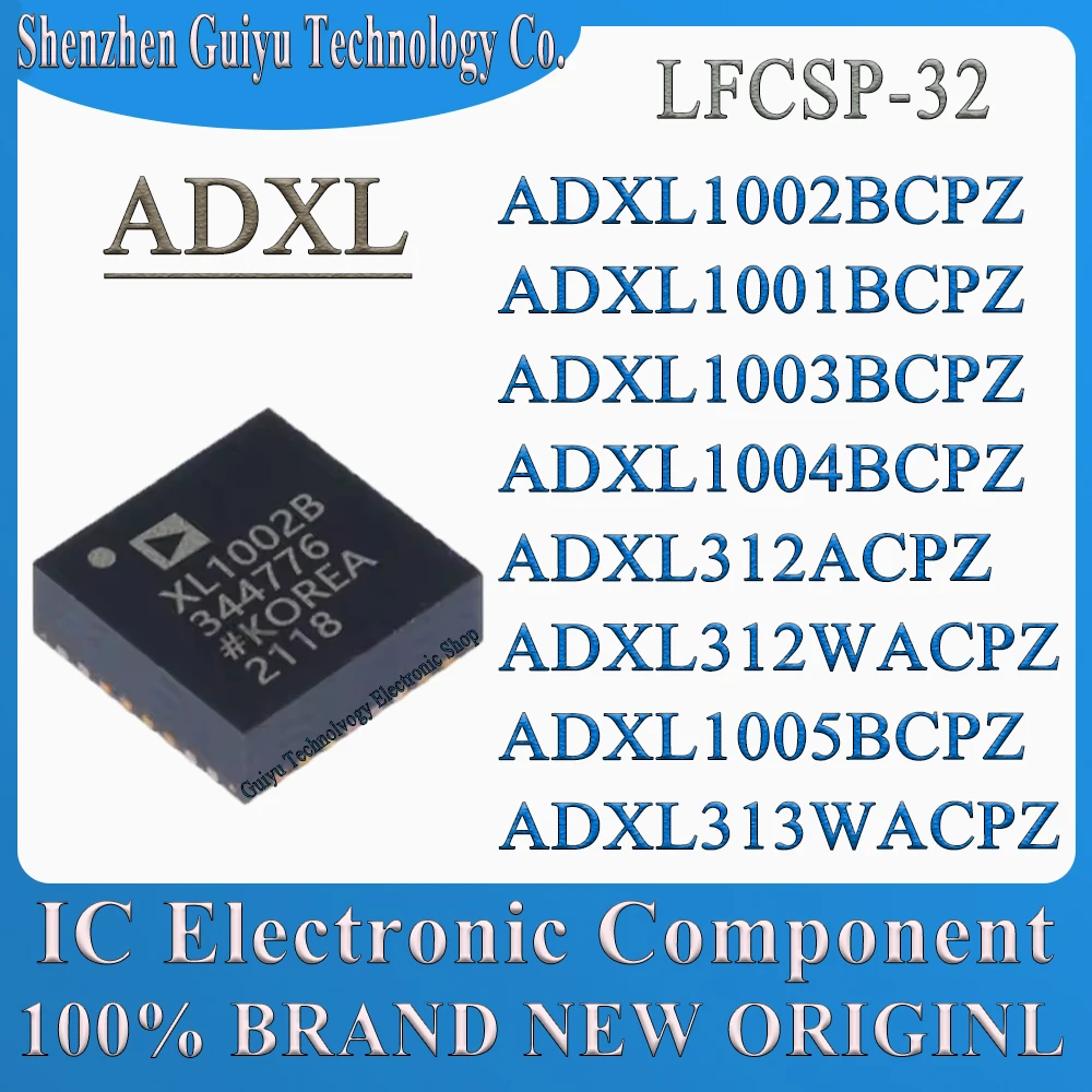 

ADXL1002BCPZ ADXL1001BCPZ ADXL1003BCPZ ADXL1004BCPZ ADXL312ACPZ ADXL312WACPZ ADXL1005BCPZ ADXL313WACPZ ADXL AD LFCSP-32 IC Chip