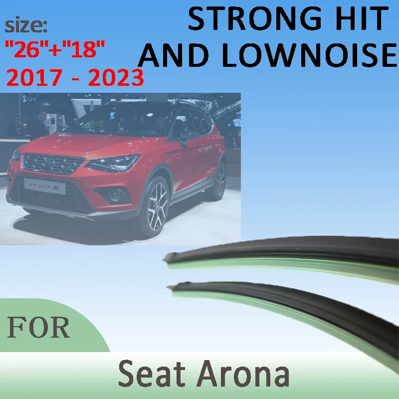

Wiper Front Wiper Blades For Seat Arona 2017-2023 2018 2019 2020 2021 2022 Windshield Windscreen Front Window 26"+18" LHD