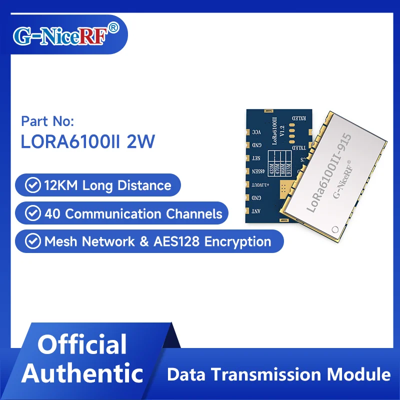 

G-NiceRF | 2 PCS LORA6100II 2W UART LoRa Module With LLCC68 Chip For MESH Network AES128 Encryption TTL Interface