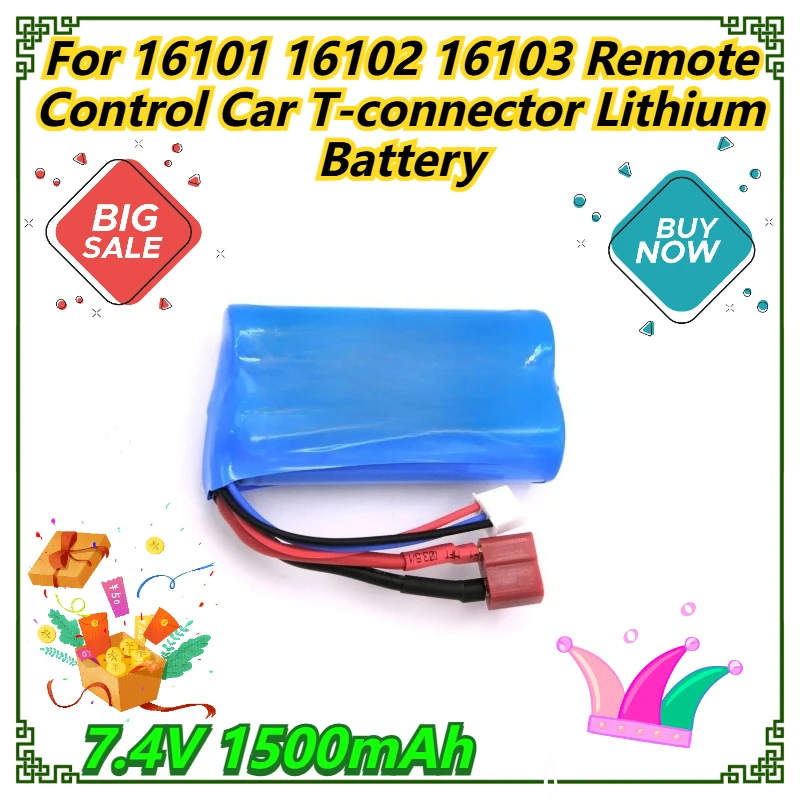 

7.4V 1500mAh For 16101 16102 16103 Remote Control Car T-connector Lithium Battery