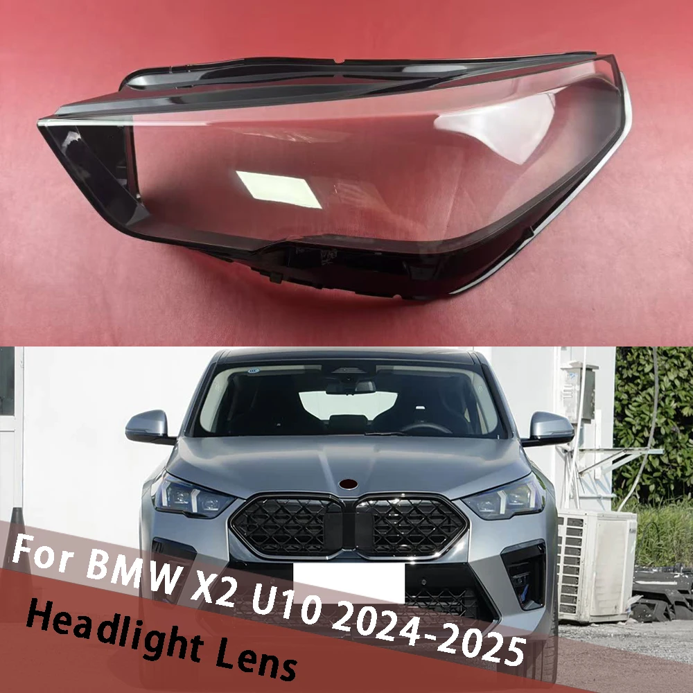 

For BMW X2 U10 2024 2025 Car Headlamp Housing Transparent Cover Lampshade Lamp Shell Masks Headlight Shade Lens Plexiglass