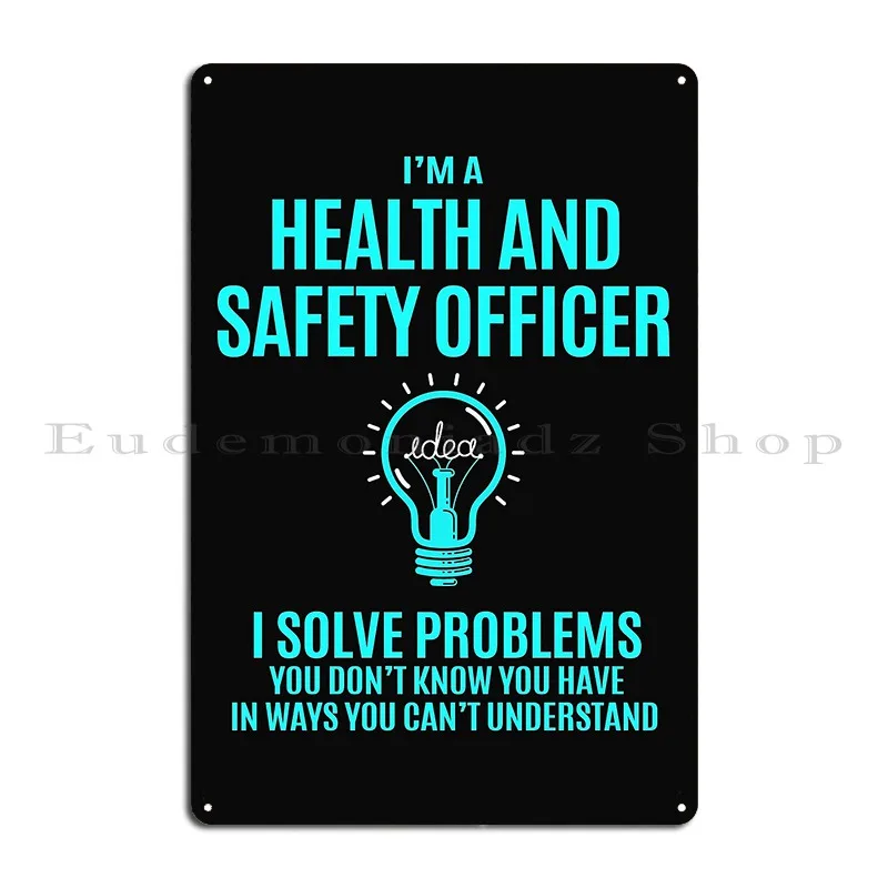 Health And Safety Officer I Solve Problems Metal Sign Personalized Garage Decoration Party Wall Decor Tin Sign Poster