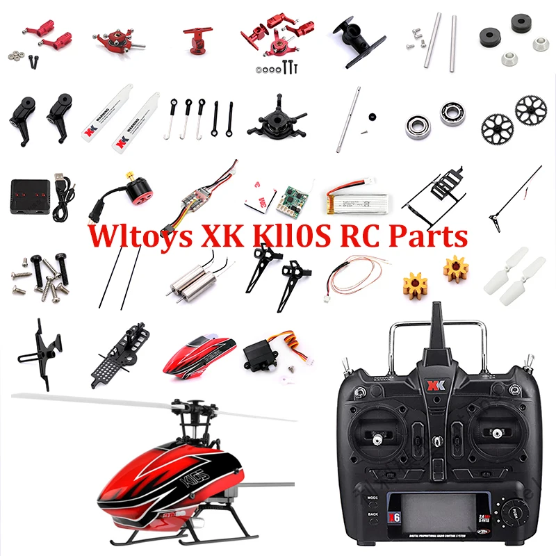 XK K110S Wltoys RC Helicopter Blades Gear Metal Tail Motor Rotor Head Canopy ESC Receiver Board Servo Main Shaft Screws Parts