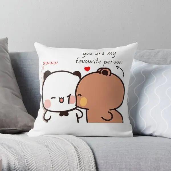 You Are My Favourite Person Bubu Dudu Pa  Printing Throw Pillow Cover Decorative Hotel Soft Bedroom Pillows not include One Side