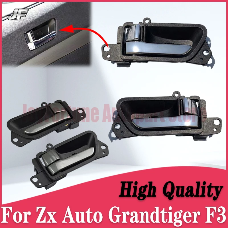 

Brand New High Quality Left Right Side Car Door Interior Handle For ZX Auto Grandtiger F3 Pickup Door Inner Clasp Inner Handle