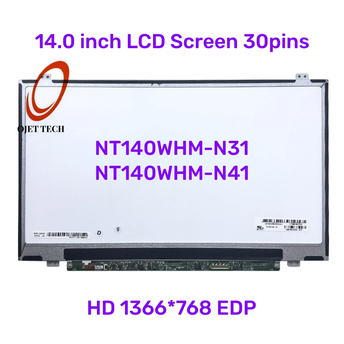 

14" NT140WHM-N31 N41 LED Screen LCD Display NT140WHM N31 N41 Laptop LCD Panel 1366*768 30 Pins Replacement