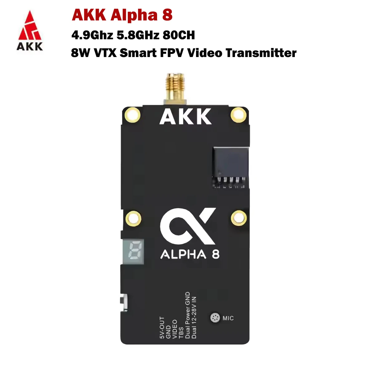Transmisor de Video FPV VTX AKK Alpha 8 de 8W con Audio, 4.9Ghz 5.8GHz 80CH, Potencia Conmutable de 8W 5W 3W 1W, con Antena para Drones de Carreras