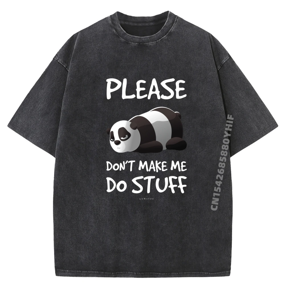 

Funny Lazy Panda Please Don it Make Me Do Black T Shirt Female Summer Tops Washed Retro T-shirts Geek Graphic Tee
