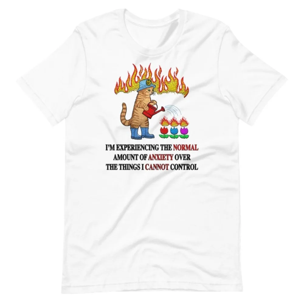 Normale Angst Unisex T-shirt Angst Störung Shirt Feuerwehrmann Katze Grafik Gedruckt T-shirt Männer Frauen Casual Tee Täglichen Leben Tops