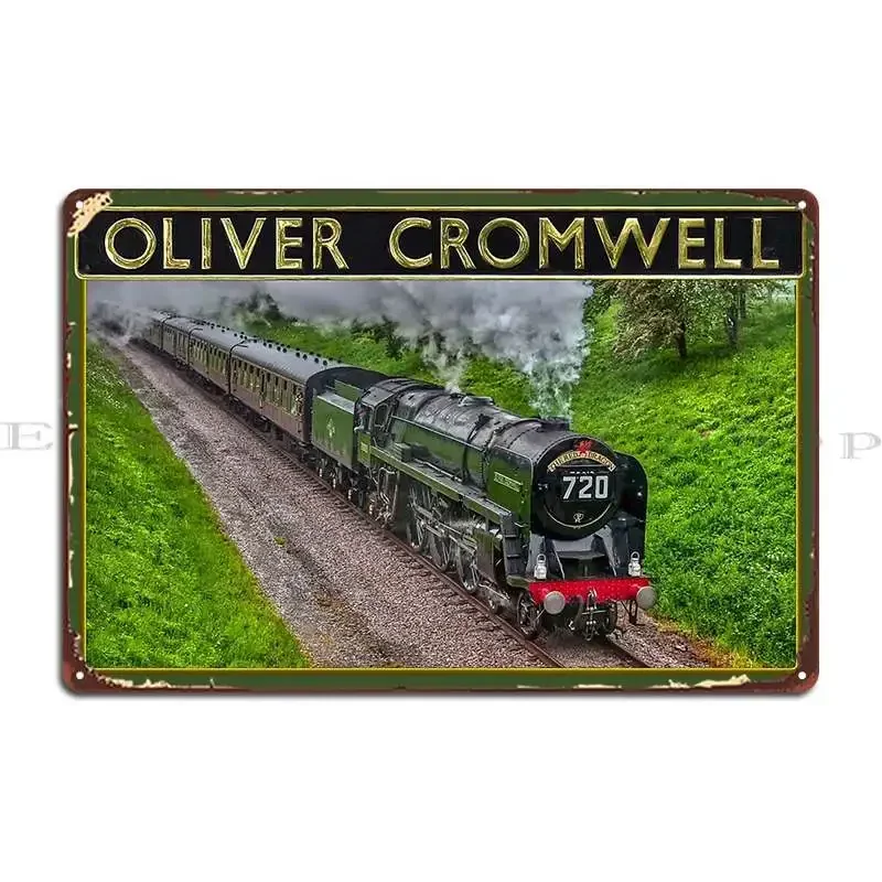 Br Standard Class 7 Oliver Cromwell And Nameplate Metal Sign Club Character Kitchen Garage Wall Decor Tin Sign Poster