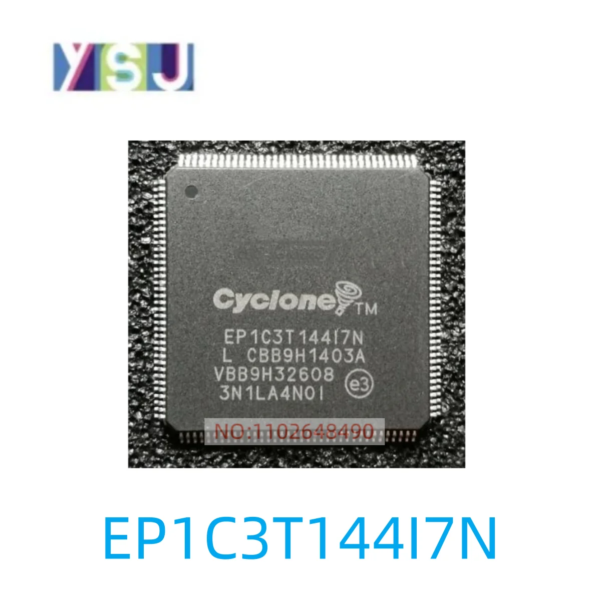 

EP1C3T144I7N IC New Original Spot goods If you need other IC, please consult