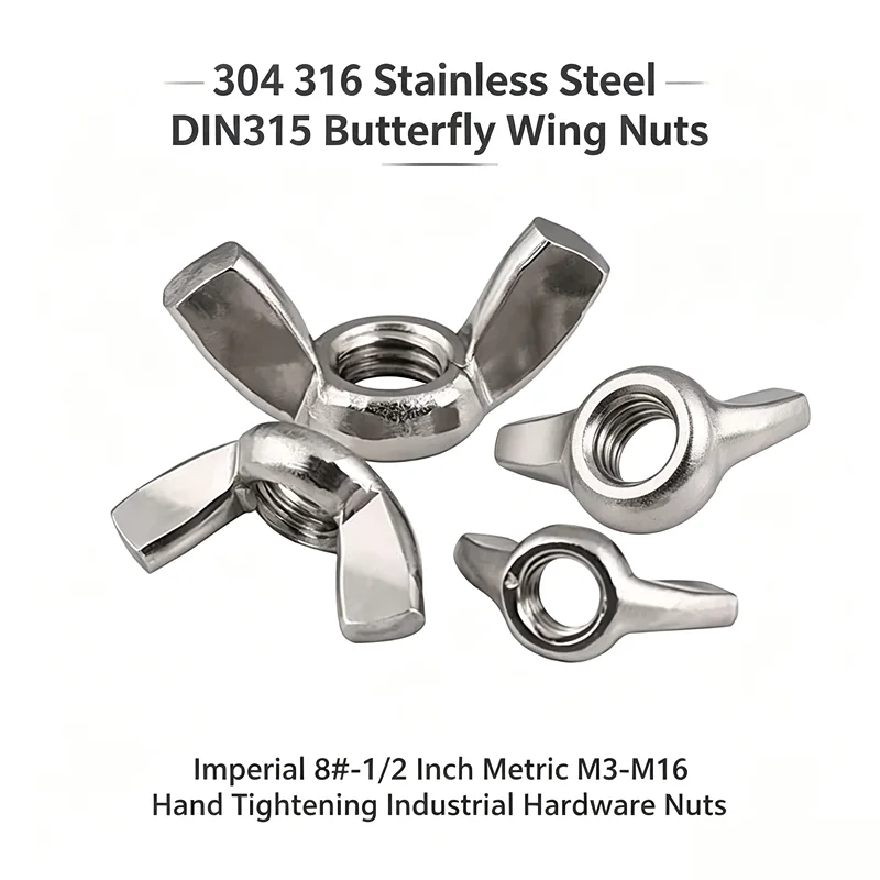 304 316 Stainless Steel DIN315 Butterfly Wing Nuts Imperial 8#-1/2 Inch Metric M3-M16 Hand Tightening Industrial Hardware Nuts