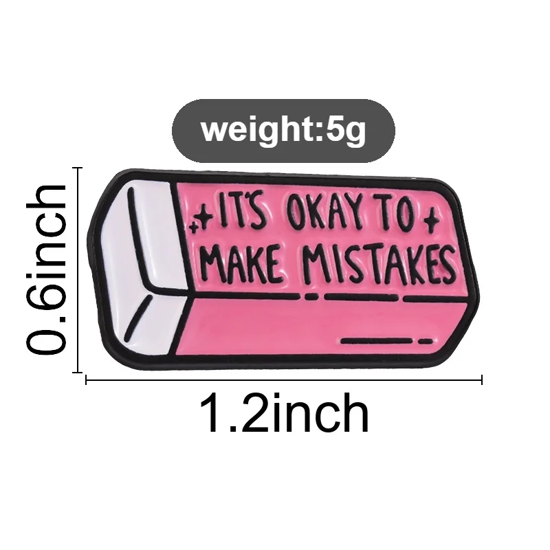 It's Okay To Make Mistakes Eraser Enamel Pin, Pink White Positive Affirmation Brooch For Students And Self Compassion Style