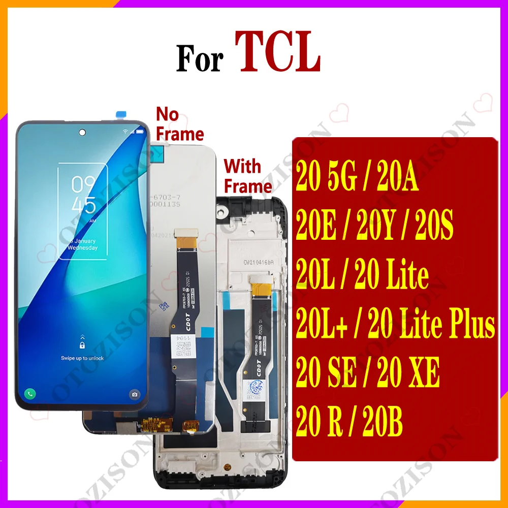 Pantalla LCD para TCL 20 5G 20A 20E 20Y 20S 20L 20L + 20 Lite Plus 20 SE XE 20R 20B LCD MONTAJE DE digitalizador con pantalla táctil pieza de reparación
