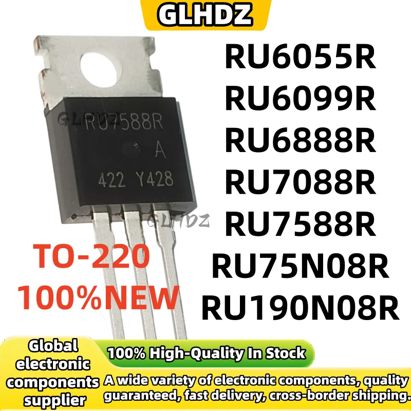 TO-220 10PCS RU6055R RU6099R RU6888R RU7088R RU7588R RU75N08R RU190N08R Nuevo en stock
