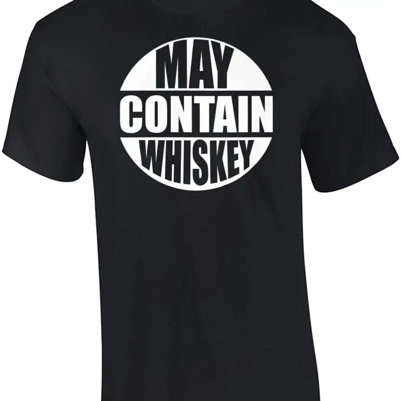 May Contain Whiskey - Drinking T-Shirt