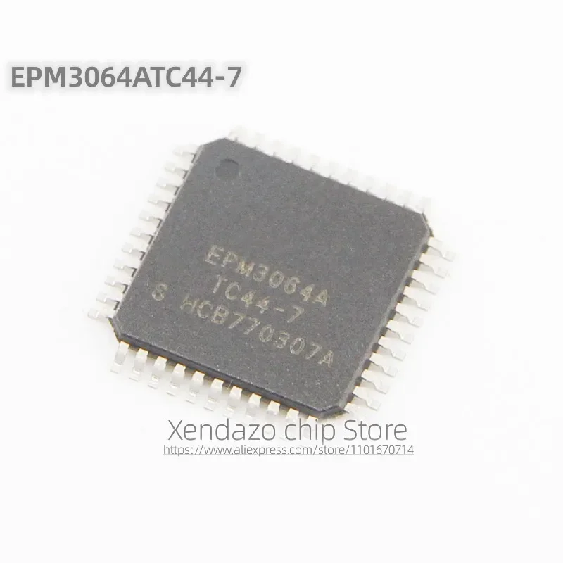 1pcs/lot EPM3064ATC44-7N EPM3064ATC44-7 EPM3064A TC44-7 TQFP-44 package Original genuine Programmable logic microcontroller chip