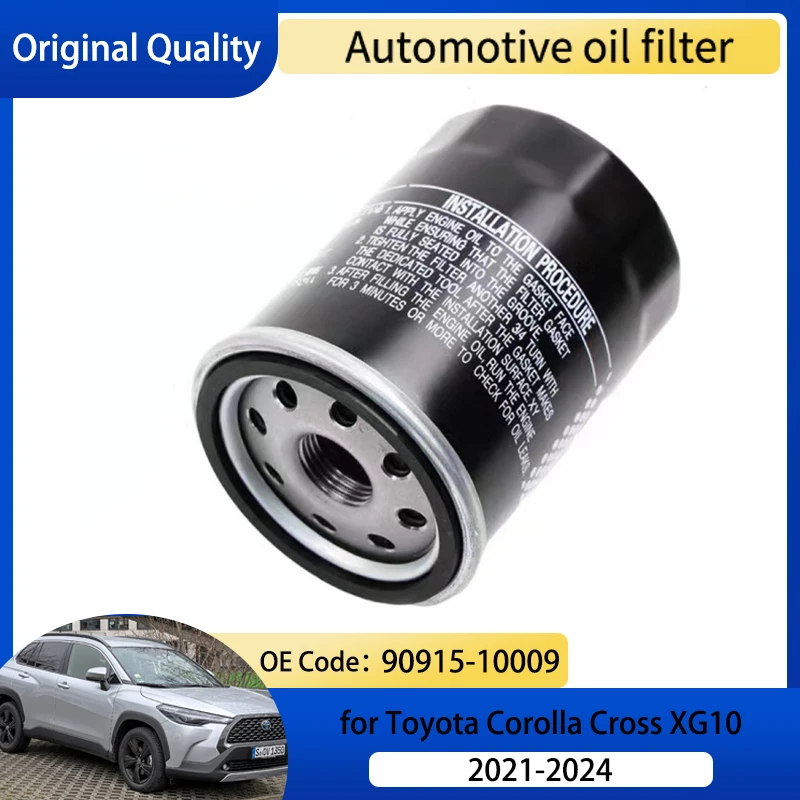 Oil Filter Element for Toyota Corolla Cross XG10 2021 2022 2023 2024 90915-10009 Auto Oil Filtration Filter Element Accessories