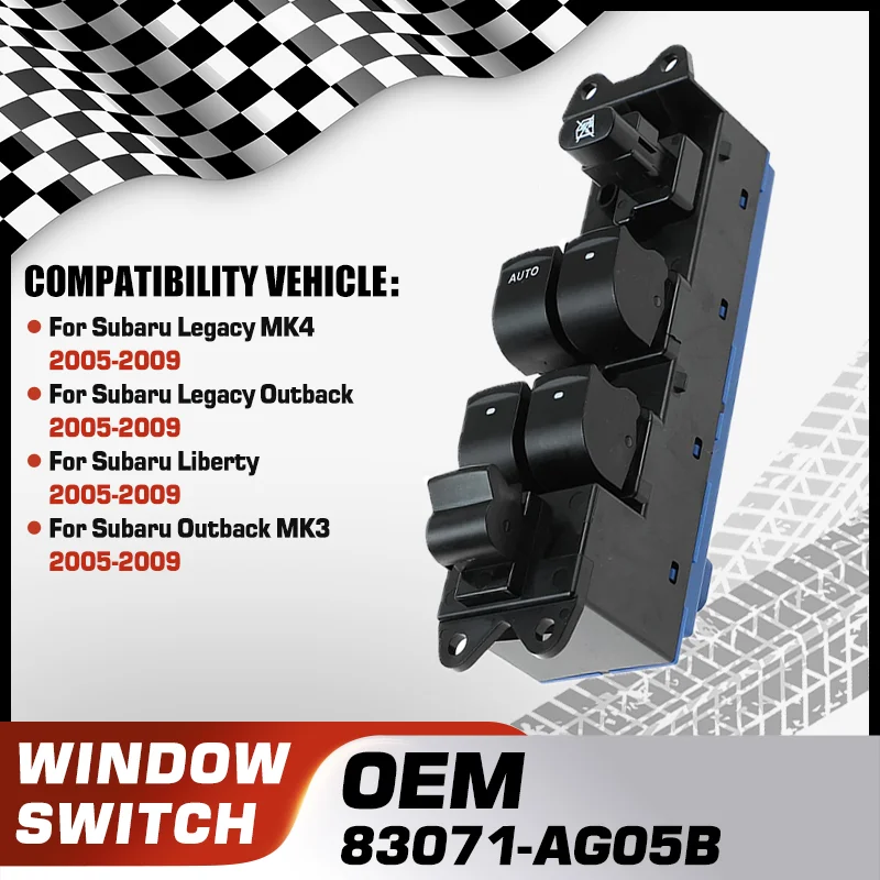 

Power Window Control Switch Button For Subaru Legacy Subaru Legacy Outback Subaru Liberty Subaru Outback 2005-2009 83071-AG05B