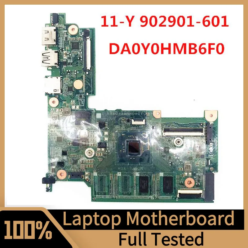 

902901-601 902901-501 902901-001 Mainboard For HP 11-Y Laptop Motherboard DA0Y0HMB6F0 With SR1YJ N2840 CPU 100% Full Tested OK