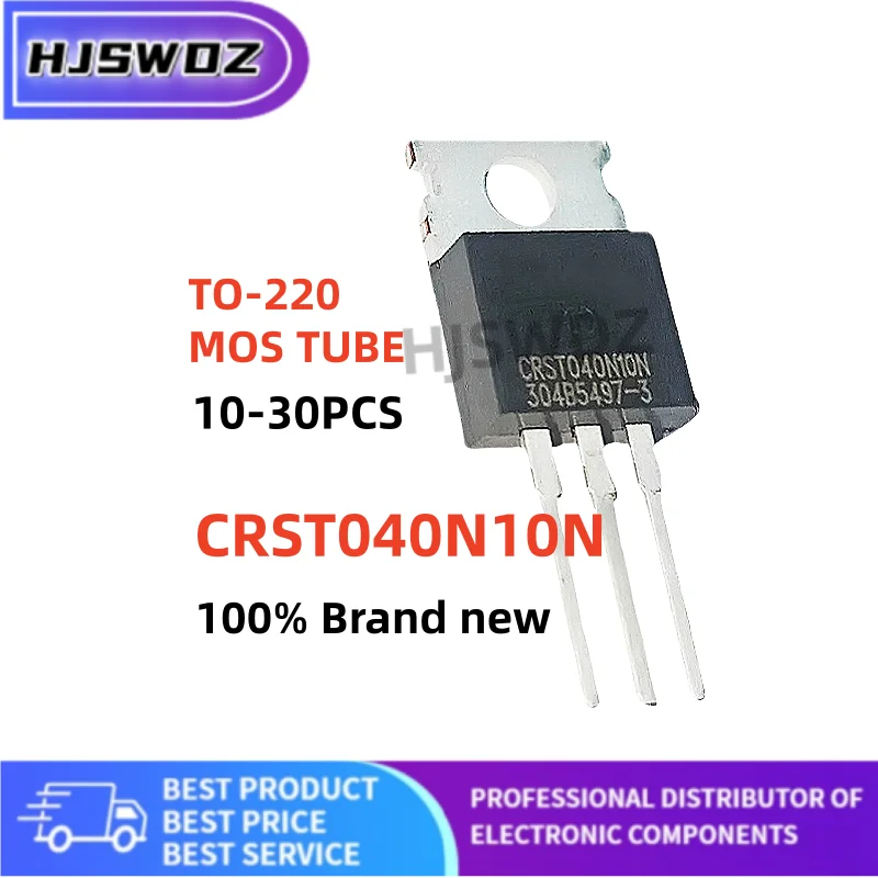 10~30PCS 100% New CRST040N10N 040N10N TO-220 MOS Field effect tube Power Transistor