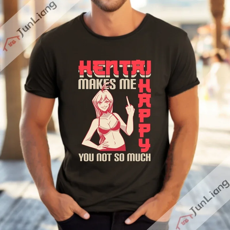 Sexy Girl Manga Hentai Makes Me Happy T-shirt Streetwear Men's T-shirts Y2k Short Sleeve Tee Graphic Clothing Anime Funny Tops