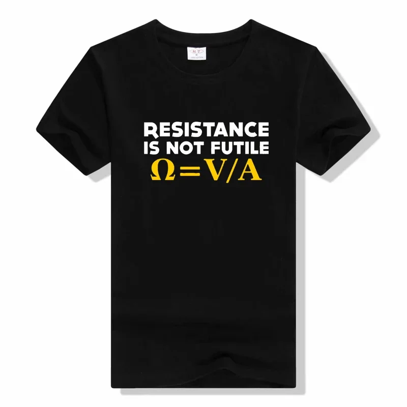 Resistance Is Not Futile T-SHIRT Electrician Science Funny Men To Be Or Not To Be Electrical Engineer T Shirt Short Sleeves tee