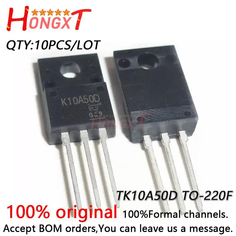 10PCS 100% NEW Original TK10A50D K10A50D 10A 500V TK13A65D K13A65D 13A 650V TO-220F N-channel MOSFET.