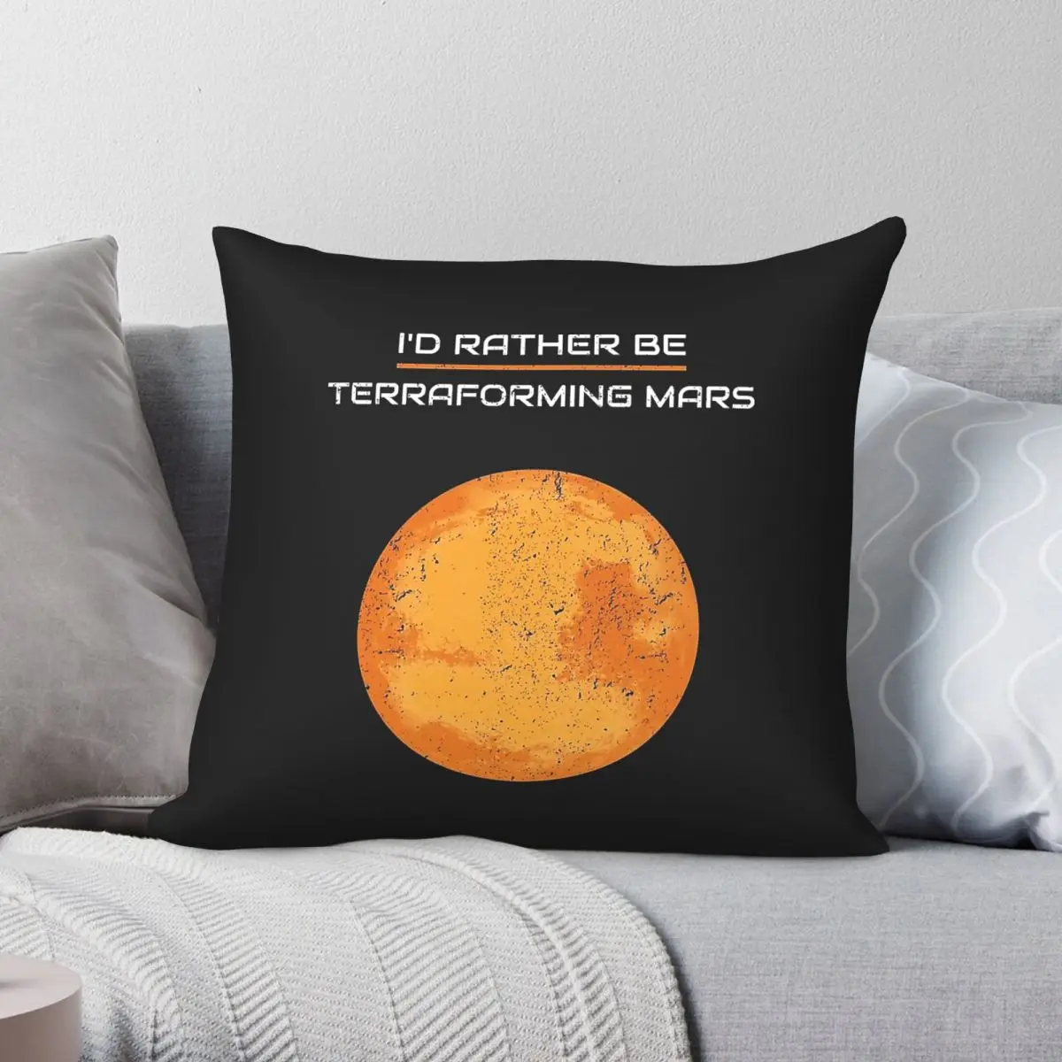 I'd Rather Be Terraforming Mars Square Pillowcase Polyester Linen Velvet Pattern Decorative Pillow Case Bed Cushion Case 45x45