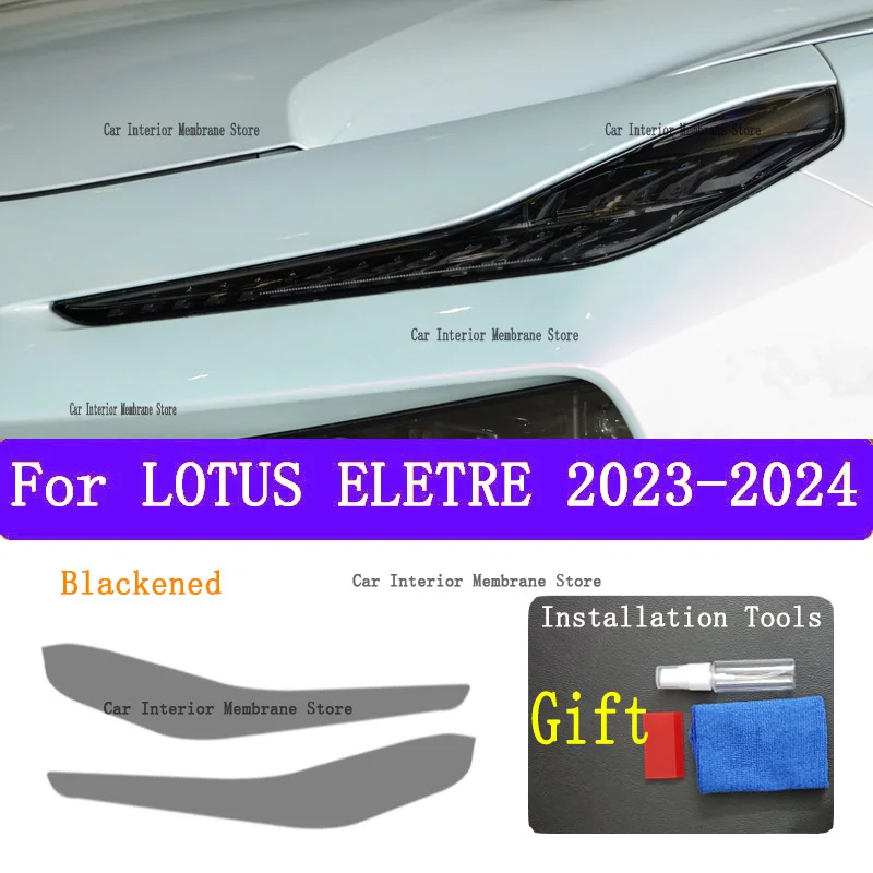 

For LOTUS ELETRE 2023 2024 Headlight film car exterior modification scratch resistant invisible transparent TPU protective film