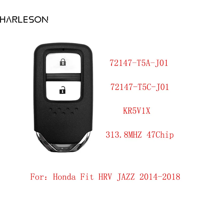 スマートリモートキーfob 2ボタン313.8mhz ID47ホンダ市クライダージャズシャトルfcc: KR5V1X 72147-T5A-J01 / 72147-T5C-J01