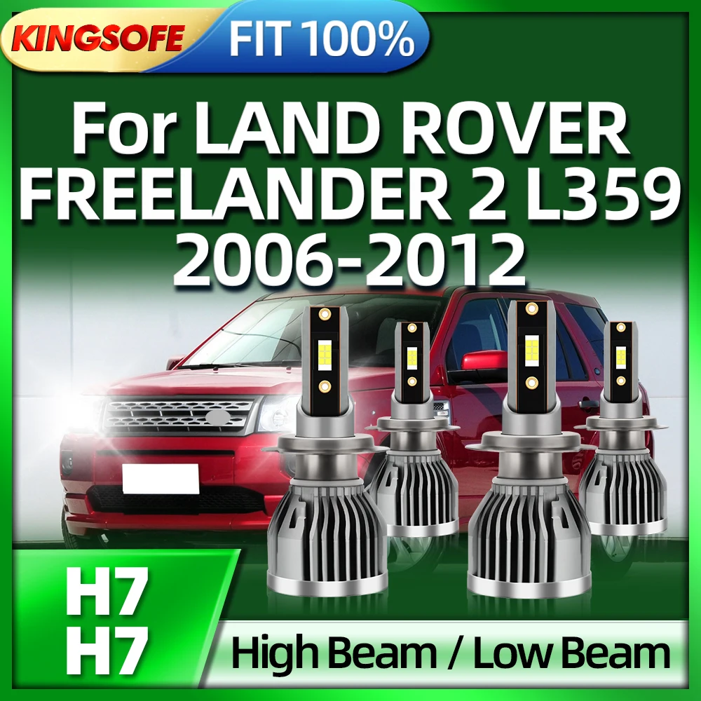 

KINGSOFE Car Bulb Led Headlight 6000K H7 Auto Lamp 26000LM For LAND ROVER FREELANDER 2 L359 2006 2007 2008 2009 2010 2011 2012