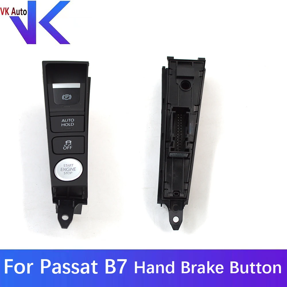 For Passat B7 Hand Brake Button Auto Holder ESP Engine Start/Stop Switch 3AD927137B 3AD 927 137 B