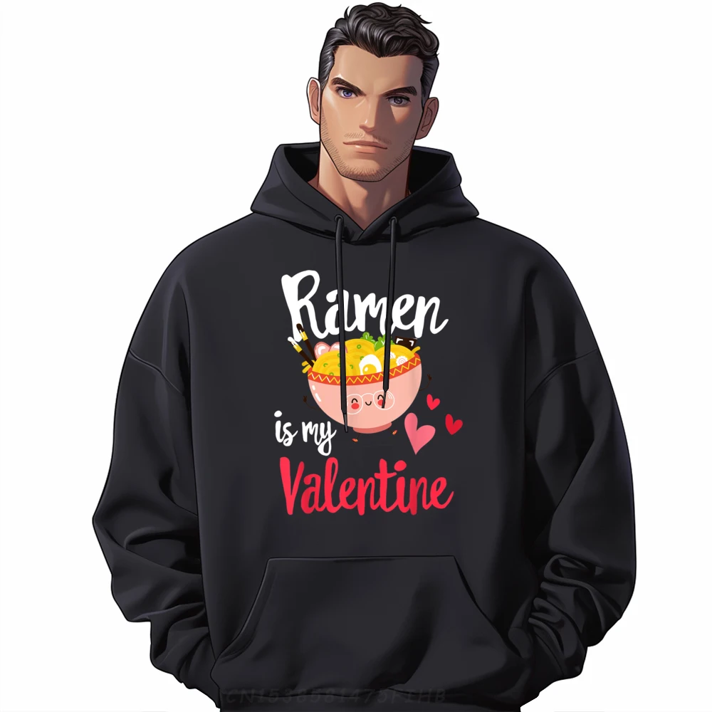 

Ramen Is My Valentine Funny Valentine's Day Singles Sweatshirts Men Graphic Luxury Sweater Oversized St Patrick's Day