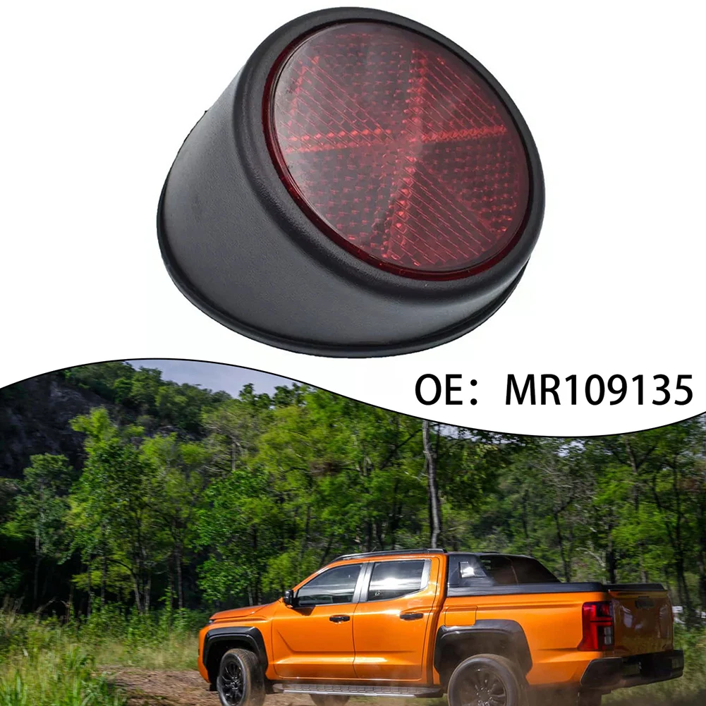 Automotive Replacement MR109135 Reflector Rear Reflector Replacement Installation Wear-resistant Anti-corrosion