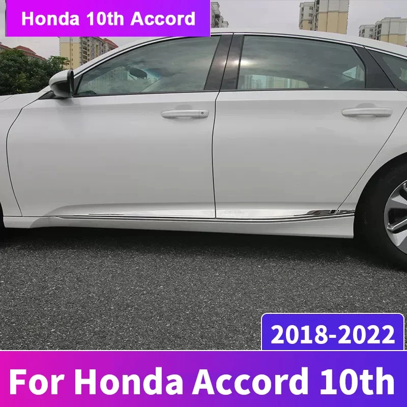 

Stainless steel Side Door Trim Strip For Honda Accord X 10th 2018-2020 2021 2022 Hybrid Car Styling Body Cladding Accessories