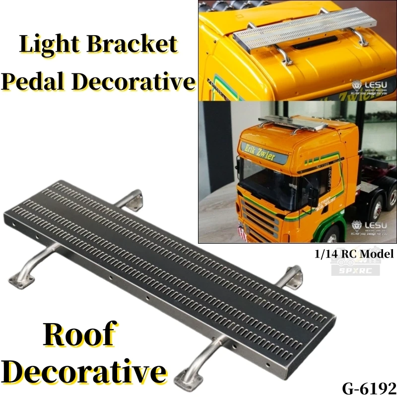 roof-cab-pedal-light-bracket-silver-simulation-g-6192-for-1-14-tamiya-rc-scania-770s-dump-truck-remote-control-toy-trailer-part