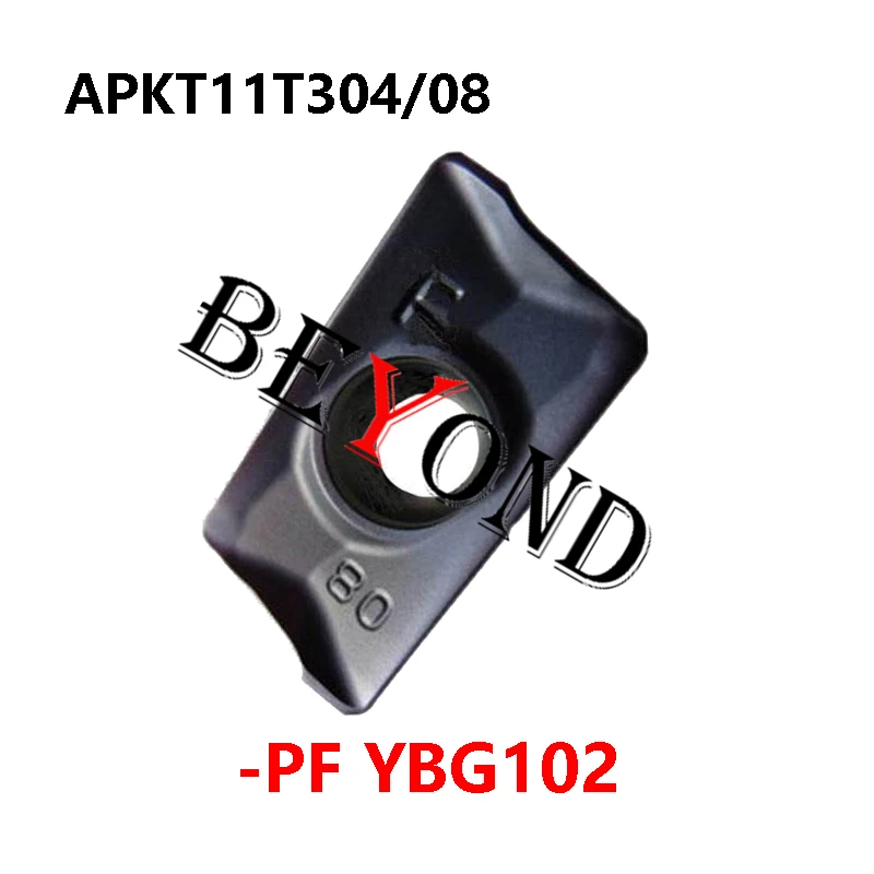 

APKT11T304-PF YBG102 APKT11T308-PF YBG102 Original Carbide Milling Inserts Processing Cast Iron APKT 11T304 11T308 Lathe Cutter