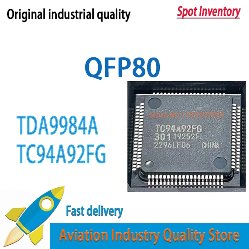 1~5pcs/lot  TDA9984A  TDA9984 TC94A92FG 94A92 TC94A92  QFP80  Brand new in stock