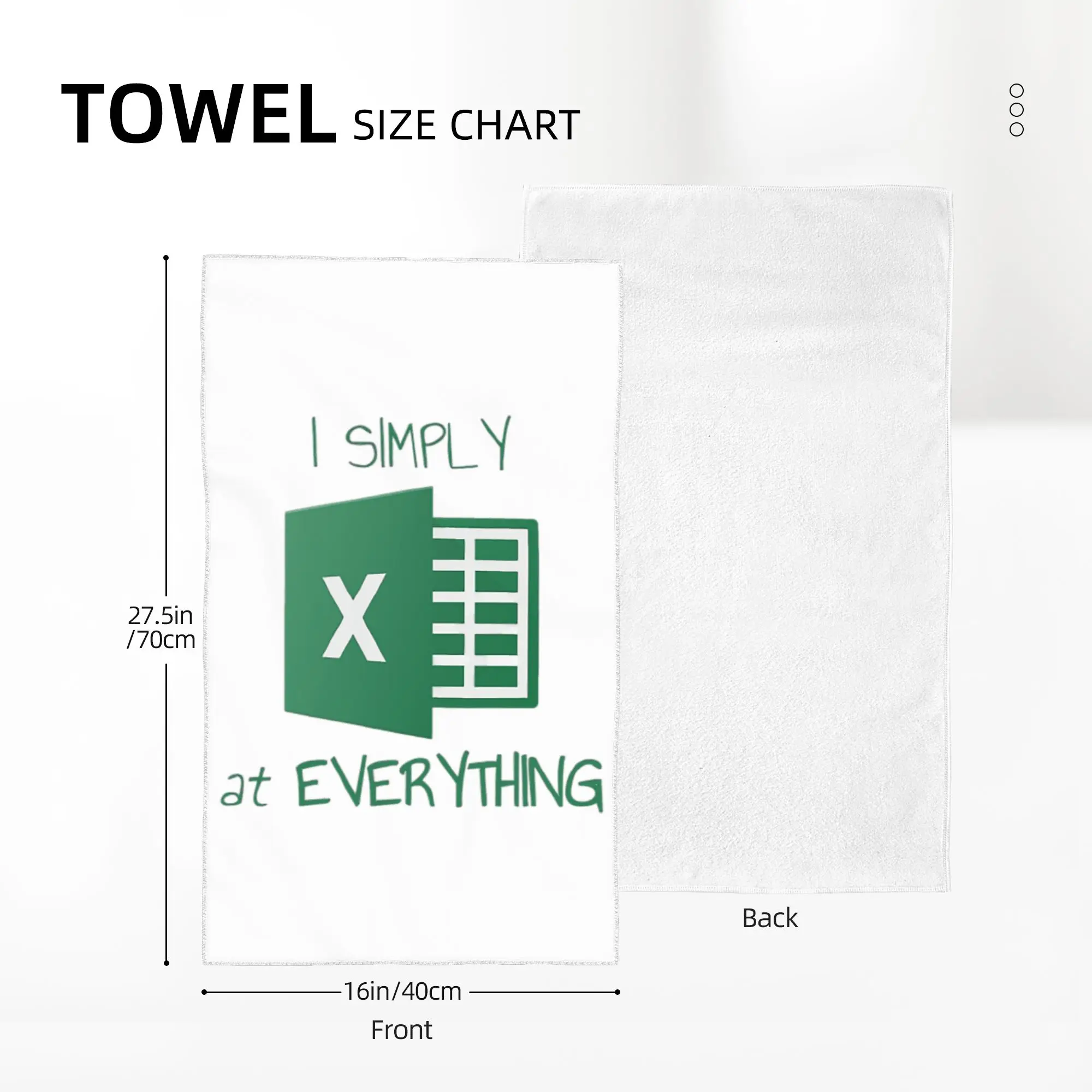 Custom I simply Excel at Everything Soft Face Towel Quick Dry Pool Bath Cotton Towels Absorbent