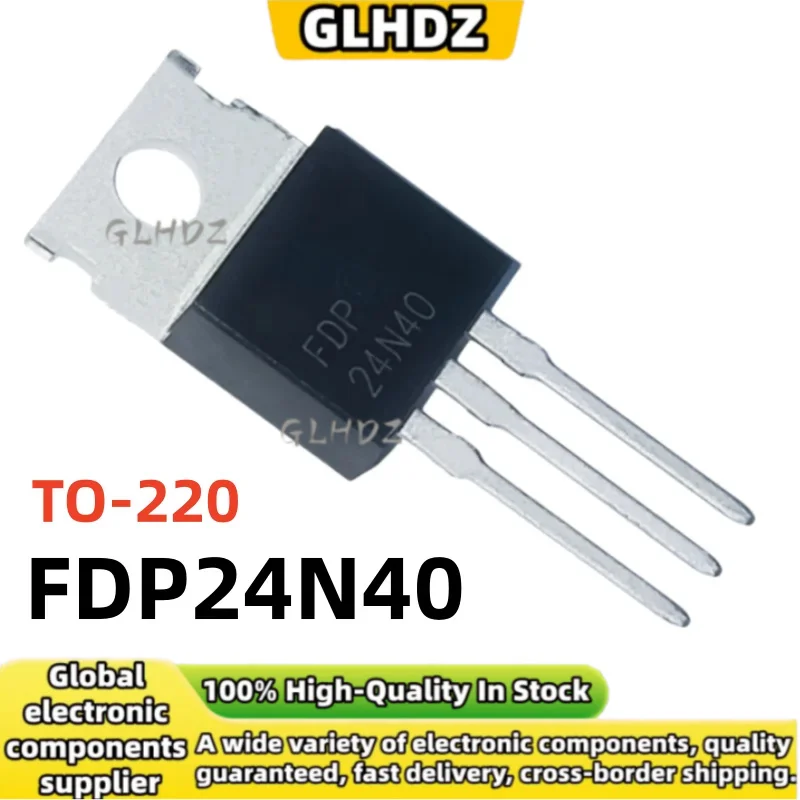 10UNITS-50UNITS/LOT FDP24N40 MOS Field Effect Transistor TO-220 In the warehouse