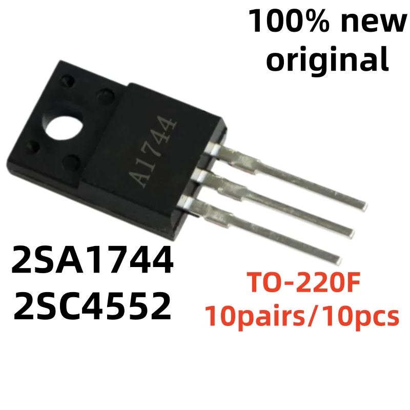 100% New Original 10pairs/10pcs 2SC4552 C4552 A1744 2SA1744 The spot TO-220F Triode NPN/PNP